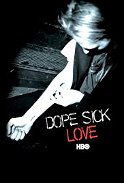 Watch Free Dope Sick Love (2005)