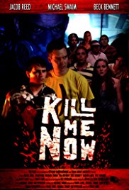 Watch Free Kill Me Now (2012)