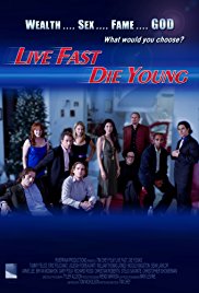 Watch Free Live Fast, Die Young (2008)
