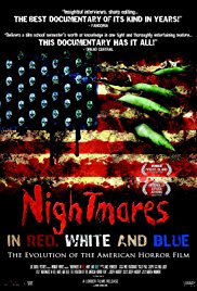 Watch Free Nightmares in Red, White and Blue: The Evolution of the American Horror Film (2009)