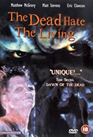 Watch Full Movie :The Dead Hate the Living! (2000)