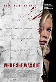 Watch Free While She Was Out (2008)
