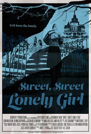 Watch Free Sweet, Sweet Lonely Girl (2016)