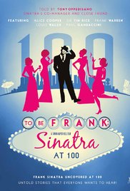 Watch Free To Be Frank, Sinatra at 100 (2015)
