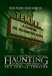 Watch Free A Haunting on Washington Avenue: The Temple Theatre (2014)