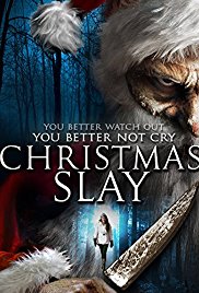 Watch Full Movie :Christmas Slay (2015)