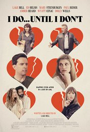 Watch Free I Do... Until I Dont (2017)