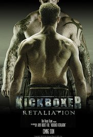 Watch Free Kickboxer: Retaliation (2017)
