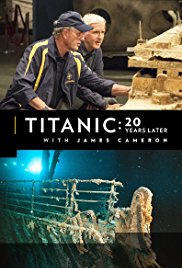 Watch Free Titanic: 20 Years Later with James Cameron (2017)