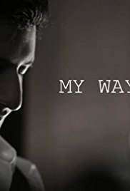 Watch Free My Way (2016)