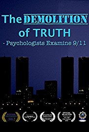 Watch Full Movie :The Demolition of TruthPsychologists Examine 9/11 (2016)