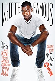 Watch Free White Famous (2017)