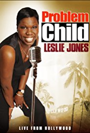 Watch Free Problem Child: Leslie Jones (2010)